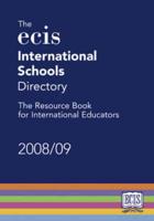 The ECIS International Schools Directory 2008/09
