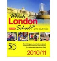 Which London School? & The South-East, 2010/11