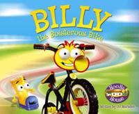 Billy the Boisterous Bike