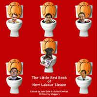 The Little Red Book of New Labour Sleaze