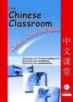 The Chinese Classroom. 3 Read, Listen and Speak