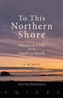To This Northern Shore 2023