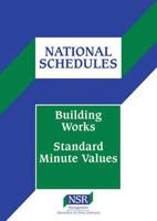 Building Works Standard Minute Values 2013/2014
