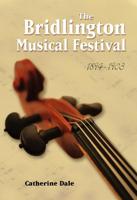 The Bridlington Musical Festival 1894-1903