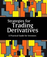 Strategies for Trading Derivatives