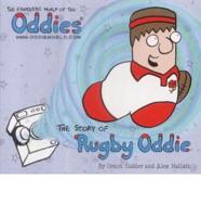 The Story of Rugby Oddie