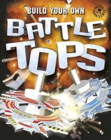 Battle Tops Build Your Own