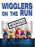 Wanted Wigglers on the Run