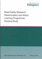 Road Safety Research Dissemination and Action Learning Programme