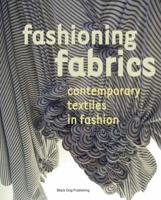 Fashioning Fabrics