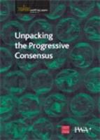 Unpacking the Progressive Consensus