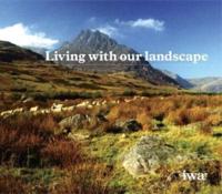 Living With Our Landscape