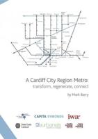 A Cardiff City Region Metro