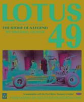 Lotus 49 -The Story of a Legend