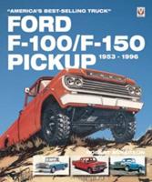 Ford F-100/F-150 Pickup, 1953-1996