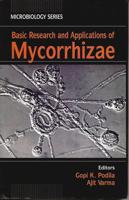 Basic Research and Applications of Mycorrhizae