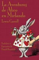 La Aventuroj de Alico en Mirlando: Alice's Adventures in Wonderland in Esperanto