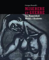 Georges Rouault's Miserere Et Guerre