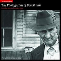The Photographs of Ben Shahn