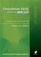 Consultation Skills for the the New MRCGP