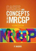 Cases and Concepts for the New MRCGP