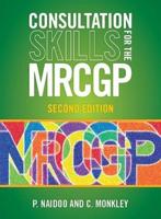 Consultation Skills for the MRCGP