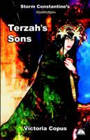 Storm Constantine's Wraeththu Mythos - Terzah's Sons