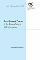 Post-Adjustment Theories. A Few Research Trails for African Economies