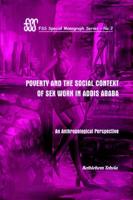 Poverty and the Social Context of Sex Wo
