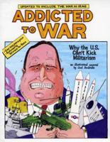 Addicted to War