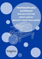 Photocopiable Materials for Use With the Jenny Mosley Quality Circle Time M