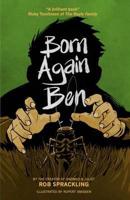 Born Again Ben