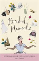 Bridal Moments