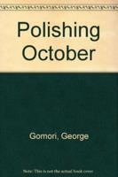 Polishing October