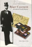 Roger Casement in Irish and World History