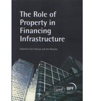 The Role of Property in Financing Infrastructure