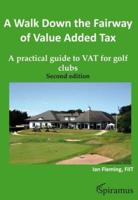 A Walk Down the Fairway of Value Added Tax
