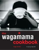 The Wagamama Cookbook