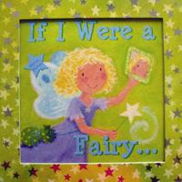 If I Were a Fairy
