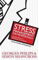Stress Management for Professionals