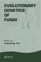 Evolutionary Genetics of Fungi