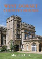 West Dorset Country Houses