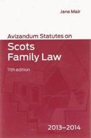 Avizandum Statutes on Scots Family Law 2013-14