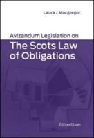 Avizandum Legislation on the Scots Law of Obligations