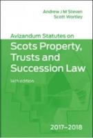 Avizandum Statutes on the Scots Law of Property, Trust & Succession 2017-2018