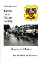The Bradshaw Flood