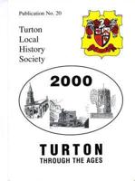 Turton Through the Ages