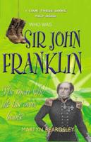 Who Was Sir John Franklin
