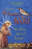 Who Was St Francis of Assisi