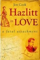Hazlitt in Love